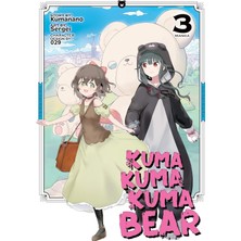 Seven Seas Kuma Kuma Kuma Bear (Manga) Vol. 3