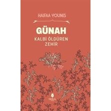 Günah-Kalbi Öldüren Zehır-Haıfaa Younıs