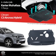 S-Dizayn Citroen C3 Aircross Hybrid 1.2 Çelik Karter Muhafaza Koruma 2024 Üzeri A+ Kalite