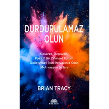 Durdurulamaz Olun