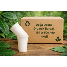Ekolojik Ambalaj Doğa Dostu Organik Mısır Nişastası Bardak 350CC 500 Adet - Koli