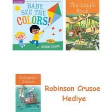 Bloomsbury Indestructibles: Baby, See The Colors!: Chew Proof - Rip Proof - Nontoxic - 100% Washable (Book For Babies, Newborn Books, Safe To Chew): 1 + Robinson Crusoe + The Jungle Book Hediye