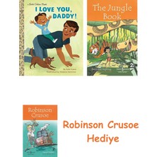 Bloomsbury I Love You, Daddy!: A Book For Dads And Kids + Robinson Crusoe + The Jungle Book Hediye