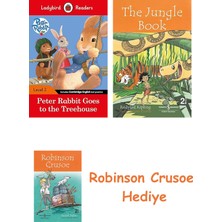 Bloomsbury Peter Rabbit: Goes To The Treehouse – Ladybird Readers Level 2 + Robinson Crusoe + The Jungle Book Hediye