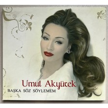 Seyhan Müzik Umut Akyürek Başka Söz Söylemem  CD