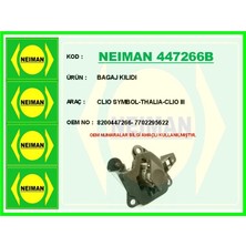 Bescher Bagaj Kılıdı Clıo Symbol-Thalıa-Clıo 3 8200447266 7702295622