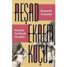 Doğan Kitap Haşmetli Yosmalar - Osmanlı Tarihinde Yasaklar