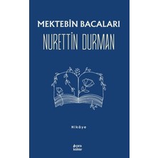 Çıra Yayınları Mektebin Bacaları