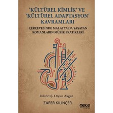 Gece Kitaplığı Kültürel Kimlik ve Kültürel Adaptasyon Kavramları