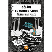 2E Kitap Gölün Kuyruklu Sırrı