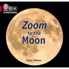 Kitapbulan İthal Kitap Zoom To The Moon - Collins Big Cat Phonics For Letters And Sounds