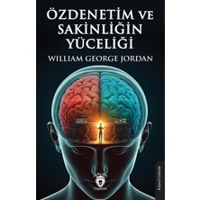 Dorlion Yayınları Özdenetim ve Sakinliğin Yüceliği
