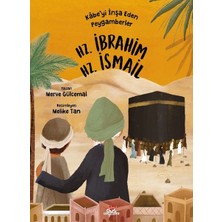 Nerm Kâbe’yi Inşa Eden Peygamberler - Hz. Ibrahim & Hz. Ismail