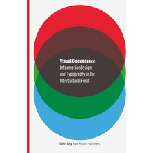 Visual Coexistence: Informationdesign And Typography In The Intercultural Field