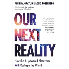 Nicholas Brealey Publishing Our Next Reality: How The Aı-Powered Metaverse Will Reshape The World