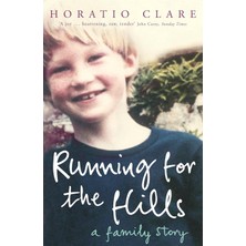 Running For The Hills: A Family Story