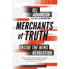 Vintage Merchants Of Truth: Inside The News Revolution