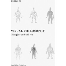 Ruida Si: Visual Philosophy: Thoughts On I And We