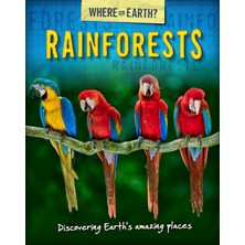 Wayland The Where On Earth? Book Of: Rainforests