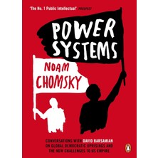 Penguin Power Systems: Conversations With David Barsamian On Global Democratic Uprisings And The New Challen
