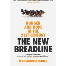 Profile Books The New Breadline: Hunger And Hope In The 21ST Century