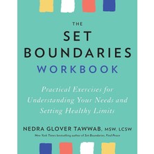 Piatkus The Set Boundaries Workbook: Practical Exercises For Understanding Your Needs And Setting Healthy Li