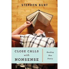 Close Calls With Nonsense: Reading New Poetry