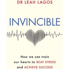 Orion Spring Invincible: How We Can Train Our Hearts To Beat Stress And Achieve Success