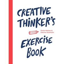 Creative Thinker's Exercise Book (Kapak Değişebilir)