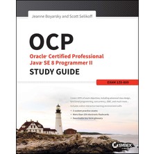 Sybex Ocp: Oracle Certified Professional Java Se 8 Programmer Iı Study Guide: Exam 1Z0-809
