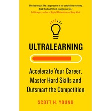 Thorsons Ultralearning: Accelerate Your Career, Master Hard Skills And Outsmart The Competition
