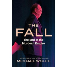The Fall: The End Of The Murdoch Empire