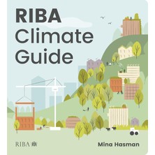 RIBA Publishing Riba Climate Guide