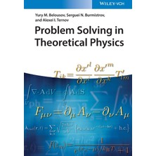 Problem Solving In Theoretical Physics