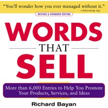 Words That Sell, Revised And Expanded Edition