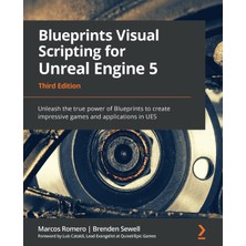 Packt Publishing Blueprints Visual Scripting For Unreal Engine 5: Unleash The True Power Of Blueprints To Create Impr