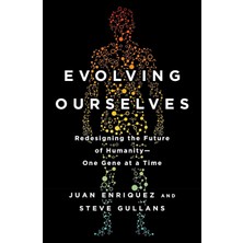 Portfolio Evolving Ourselves: Redesigning The Future Of Humanity--One Gene At A Time