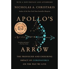 Apollo's Arrow: The Profound And Enduring Impact Of Coronavirus On The Way We Live