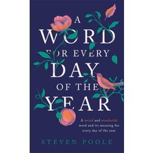 Quercus Publishing A Word For Every Day Of The Year