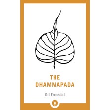 Shambhala The Dhammapada: A New Translation Of The Buddhist Classic: 1
