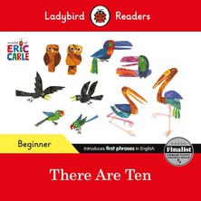 Ladybird Readers Beginner Level - Eric Carle -There Are Ten (Elt Graded Reader)