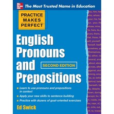 Practice Makes Perfect English Pronouns And Prepositions, Second Edition (Kapak Değişebilir)