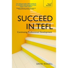 Teach Yourself Succeed In Tefl - Continuing Professional Development: Teaching English As A Foreign Language With T