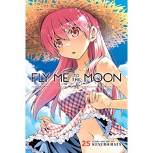 Viz Media Fly Me To The Moon, Vol. 25