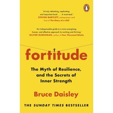 Penguin Fortitude: The Myth Of Resilience, And The Secrets Of Inner Strength: A Sunday Times Bestseller