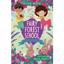 Orchard Books Fairy Forest School: Baby Bunny Magic: Book 2