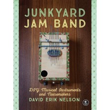 No Starch Press Junkyard Jam Band: Dıy Musical Instruments And Noisemakers
