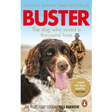 Virgin Books Buster: The Dog Who Saved A Thousand Lives