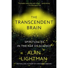 Knopf Doubleday Publishing Group The Transcendent Brain: Spirituality In The Age Of Science