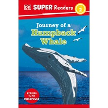 Dk Children Dk Super Readers Level 2 Journey Of A Humpback Whale